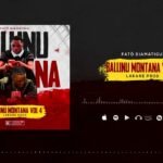 Fatô Djamatigui (Adji-One Centhiago)- Ballinu Montana (Vol. 4) (Son)