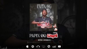 Papin OG Wagati Mixtape Malian Rap 2026