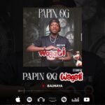 Papin OG Balmaya audio officiel 2026